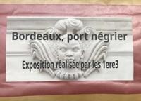 Bordeaux Port Négrier, expo réalisée par les 1re 3